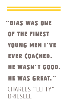 Driesell Quote